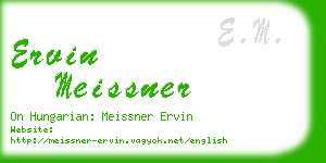 ervin meissner business card